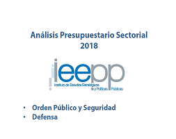 Análisis Seguridad Ciudadana y Defensa Nacional a partir del Proyecto PGR 2018